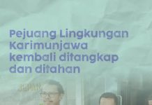 Pejuang Lingkungan Karimunjawa ditangkap dan ditahan, Hentikan Segala Upaya Kriminalisasi Terhadap Pejuang Lingkungan Karimunjawa