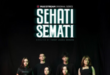 Series Pertama Sinemaku Pictures ‘Sehati Semati’, Ini Daftar Para Pemainnya Sehati Semati