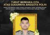 Bripda Nopandri Gugur Saat Operasi Narkoba di Kalteng